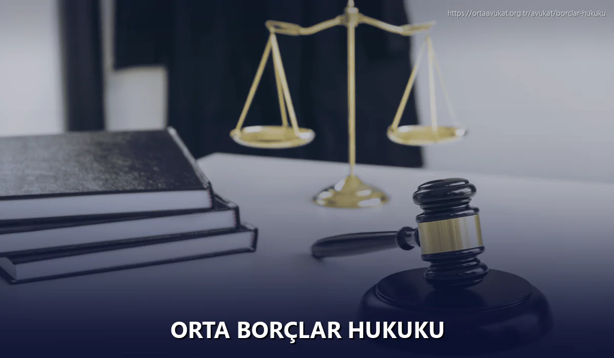 Orta Borçlar Hukuku