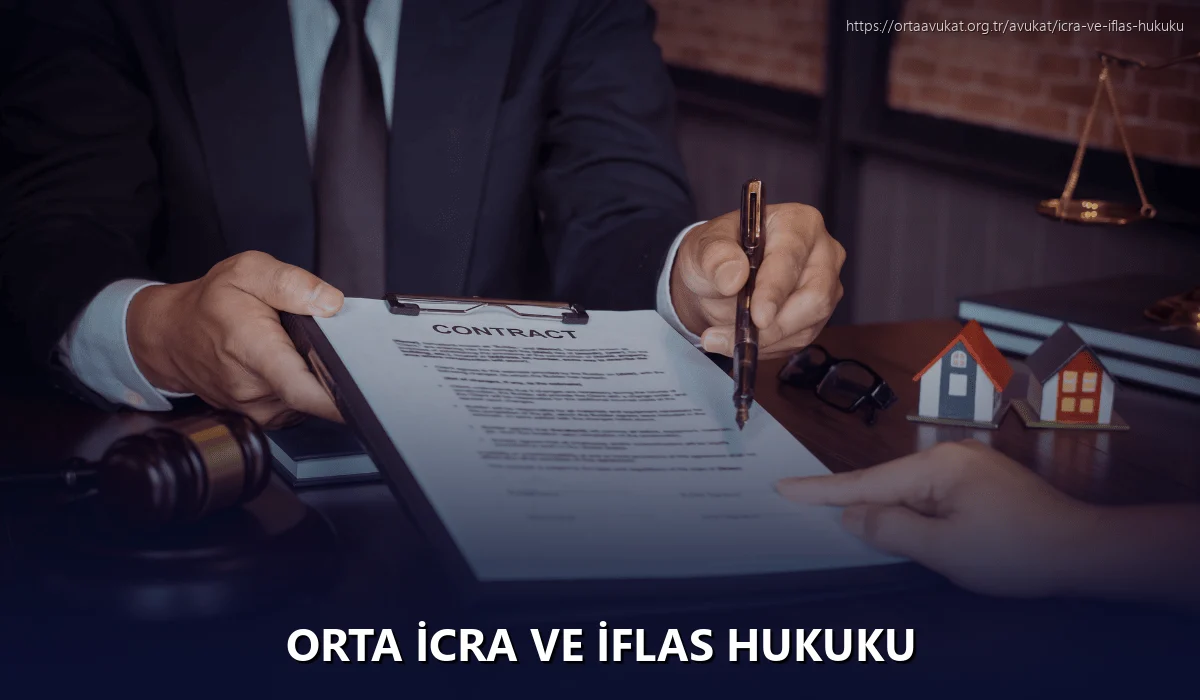 Orta İcra ve İflas Hukuku