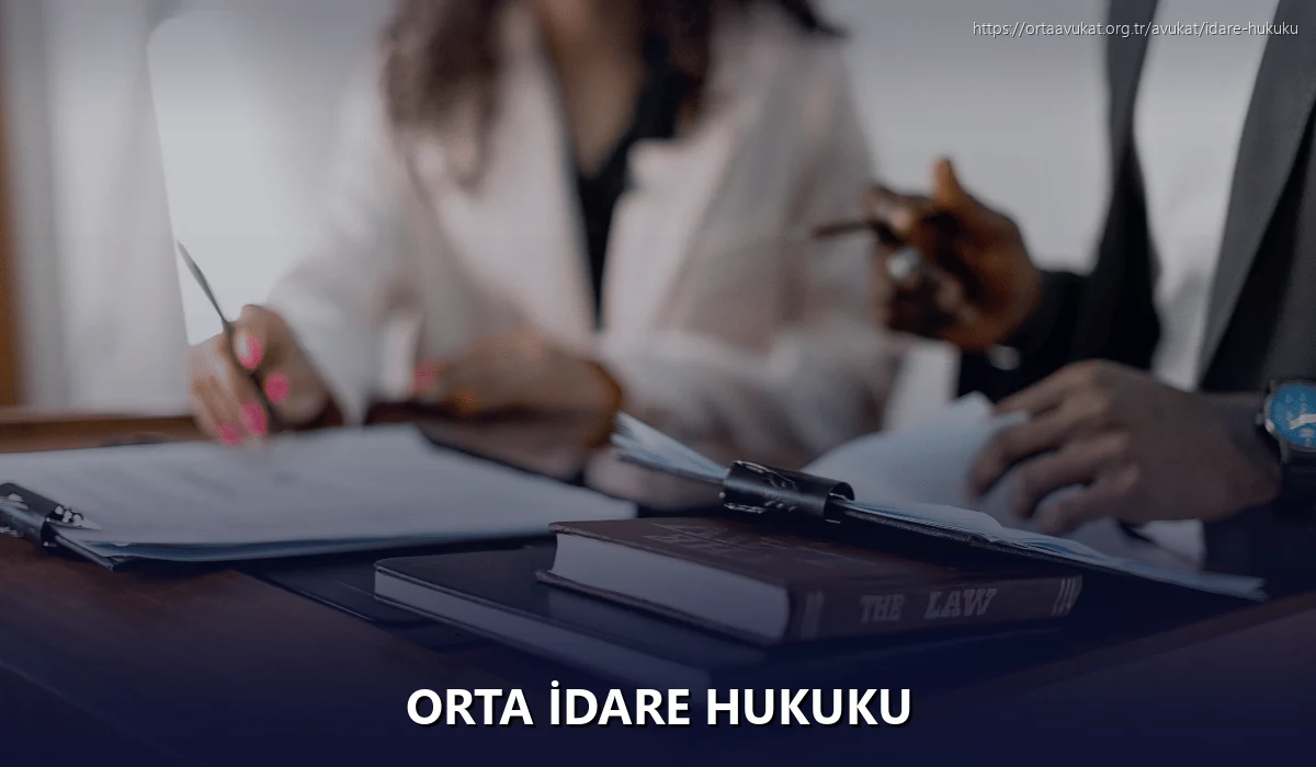 Orta İdare Hukuku