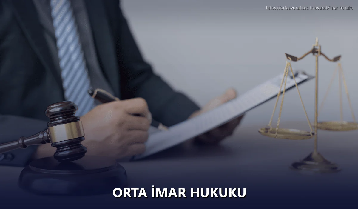 Orta İmar Hukuku