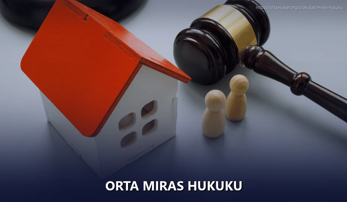 Orta Miras Hukuku