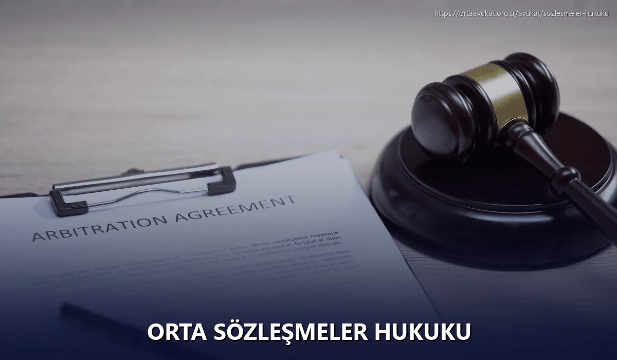 Orta Sözleşmeler Hukuku