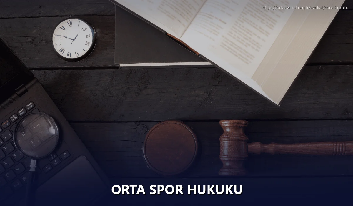Orta Spor Hukuku